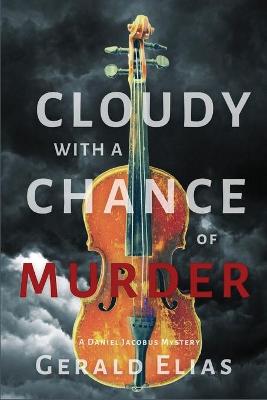 Book cover for Cloudy with a Chance of Murder