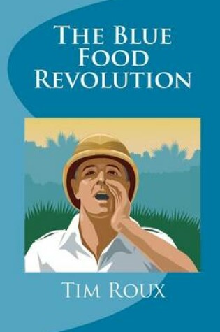 Cover of The Blue Food Revolution