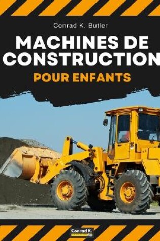 Cover of Machines de construction pour enfants