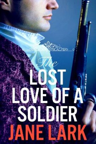 Cover of The Lost Love of a Soldier