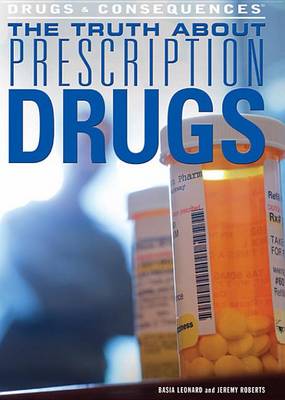Book cover for The Truth about Prescription Drugs