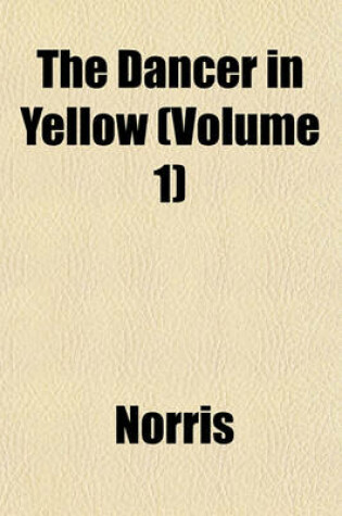 Cover of The Dancer in Yellow (Volume 1)