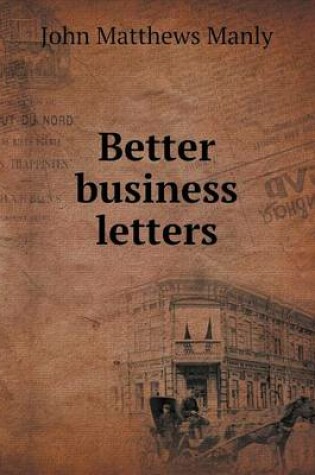 Cover of Better business letters