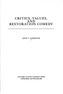 Book cover for Critics, Values and Restoration Comedy