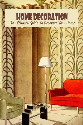 Book cover for Home Decoration