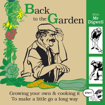 Book cover for Back To The Garden With Mr Digwell