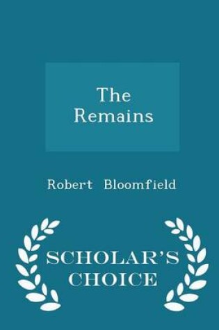 Cover of The Remains - Scholar's Choice Edition