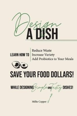 Cover of Design a Dish