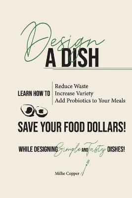 Book cover for Design a Dish