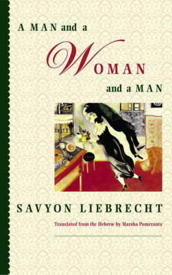 Book cover for A Man and a Woman and a Man