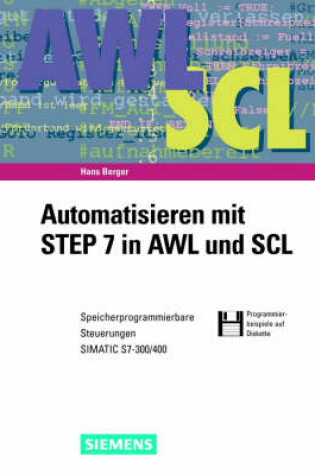 Cover of Automatisieren Mit Step 7 in Awl & Scl 3a +CD