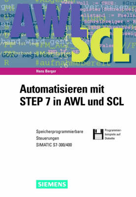 Book cover for Automatisieren Mit Step 7 in Awl & Scl 3a +CD