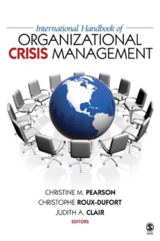 Cover of International Handbook of Organizational Crisis Management