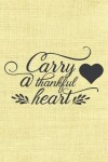 Book cover for Carry a thankful heart