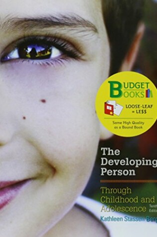 Cover of Loose-Leaf Version for Developing Person Through Childhood & Adolescence