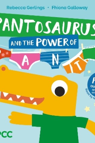 Cover of Pantosaurus and the Power of Pants