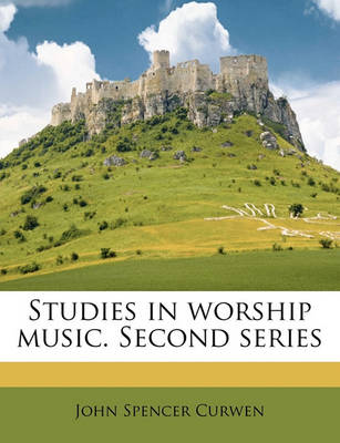 Book cover for Studies in Worship Music. Second Series