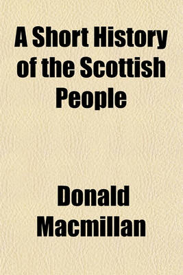 Book cover for A Short History of the Scottish People