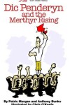 Book cover for Dic Penderyn and the Merthyr Rising