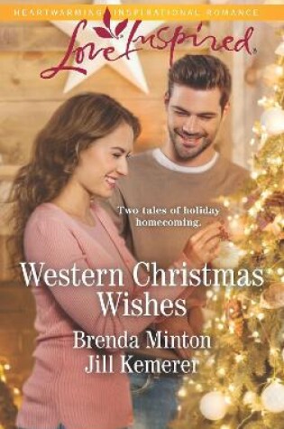 Cover of Western Christmas Wishes/His Christmas Family/A Merry Wyoming Christmas