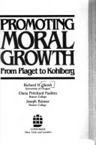 Cover of Promoting Moral Growth from Piaget to Kohlberg