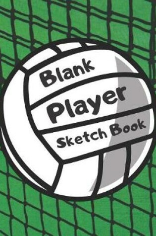 Cover of Blank Player Sketch Book