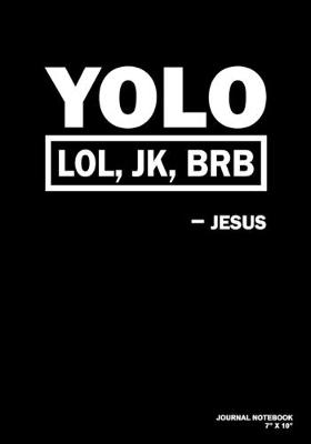 Book cover for YOLO LOL JK BRB Jesus