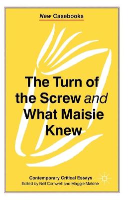 Book cover for The Turn of the Screw and What Maisie Knew