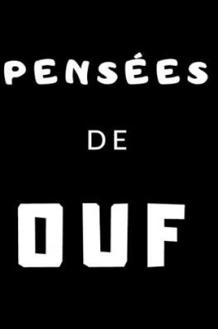 Cover of Pensées de OUF