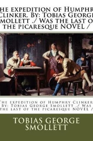 Cover of The expedition of Humphry Clinker. By