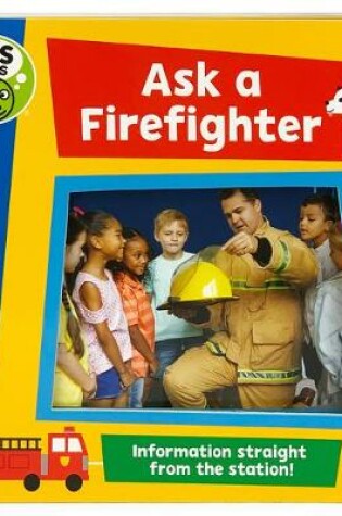 Cover of PBS Kids Ask a Firefighter