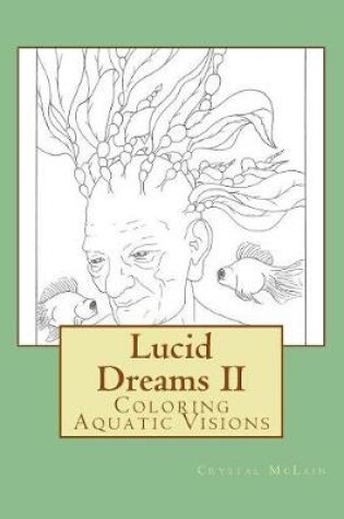 Cover of Lucid Dreams II