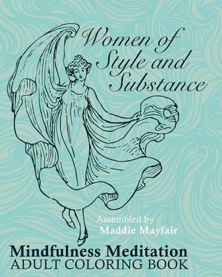 Book cover for Women of Substance and Style Mindfulness Meditation Adult Coloring Book