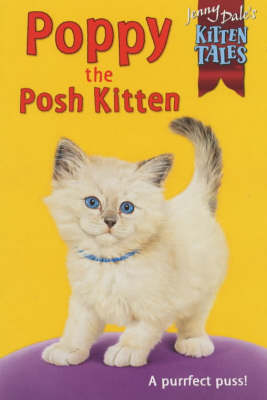 Book cover for Kitten Tales 9:Poppy Posh Kitten