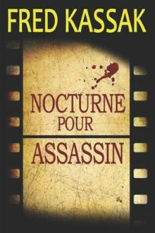 Cover of Nocturne Pour Assassin