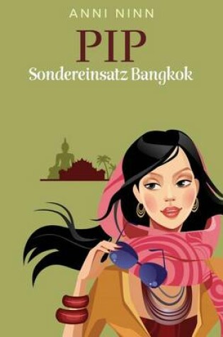 Cover of Pip Sondereinsatz Bangkok