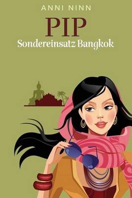 Book cover for Pip Sondereinsatz Bangkok