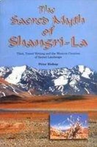 Cover of Sacred Myth of Shangri La