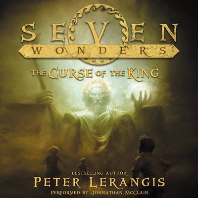 Book cover for Seven Wonders Book 4: the Curse of the King