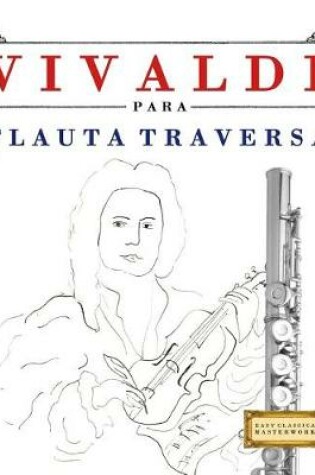 Cover of Vivaldi Para Flauta Traversa