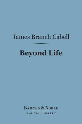 Book cover for Beyond Life (Barnes & Noble Digital Library)