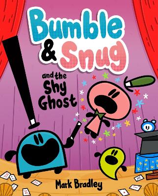 Cover of Bumble and Snug and the Shy Ghost