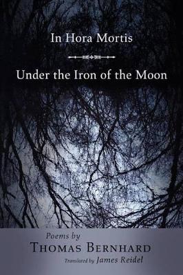 Book cover for In Hora Mortis / Under the Iron of the Moon