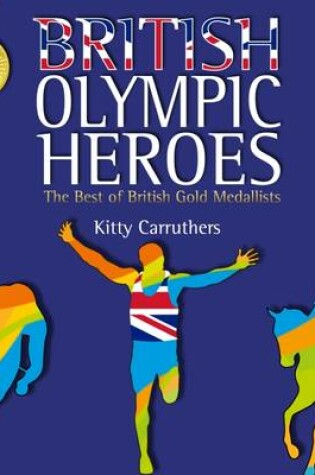 Cover of British Olympic Heroes