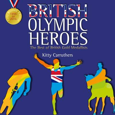 Book cover for British Olympic Heroes