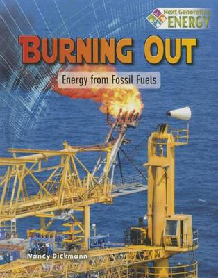 Cover of Burning Out: Energy from Fossil Fuels