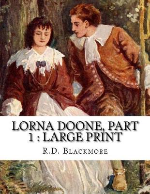 Book cover for Lorna Doone, Part 1