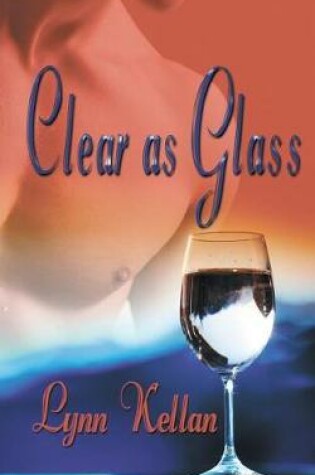 Cover of Clear As Glass