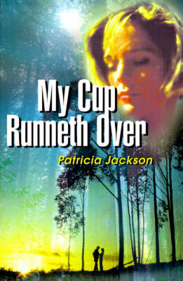Book cover for My Cup Runneth Over