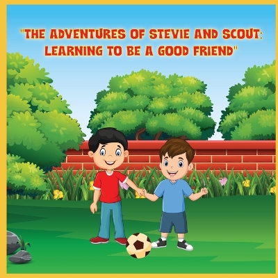 Book cover for The Adventures of Stevie and Scout